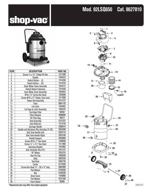 Shop-Vac Parts List for 92LSQ650 Models (Shop-Vac 16 Gallon* 6.5